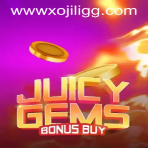 Enter the Dazzling World of JuicyGemsBonusBuy